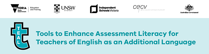 Tools for Enhancing Assessment Literacy for Teachers of English as an Additional Language